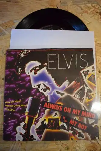 Elvis ‎– Always On My Mind / My Boy