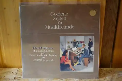 Adam Zehnpfennig ‎– Goldene Zeiten Für Musikfreunde (Dr. Böhm Elektrische Orgel Und Elektrisches Schlagzeug Mit Böhmat)