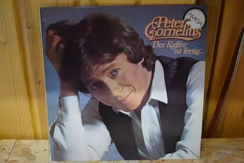 Peter Cornelius ‎– Der Kaffee Ist Fertig...