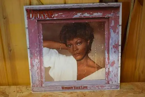 Dionne Warwick ‎– Without Your Love