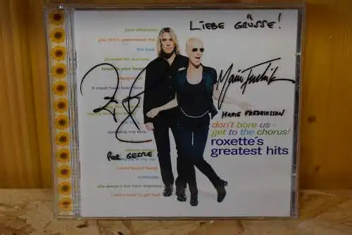 Roxette ‎– Don't Bore Us - Get To The Chorus! (Roxette's Greatest Hits) " Signiertes Exemplar mit Autogrammen der beiden auf dem Case"