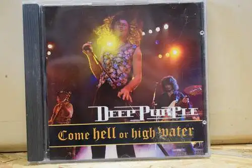Deep Purple ‎– Come Hell Or High Water