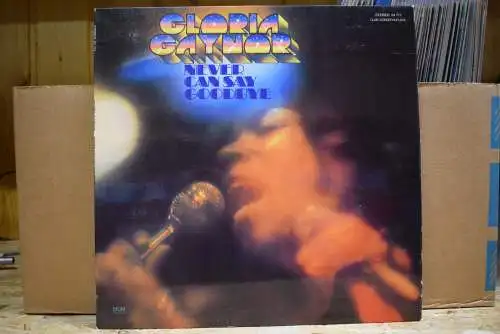 Gloria Gaynor ‎– Never Can Say Goodbye