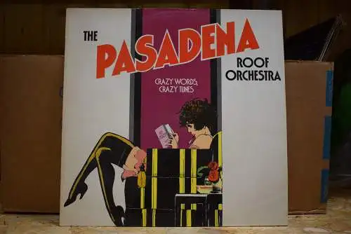 The Pasadena Roof Orchestra ‎– Crazy Words, Crazy Tunes