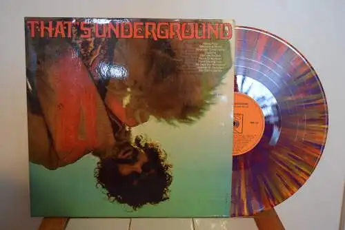 That's Underground (The Rock Machine Turns You On) "Seltener Rock Sampler von 1968 in coulered Vinyl , sehr gut erhalten"