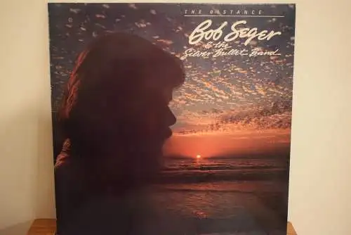 Bob Seger And The Silver Bullet Band ‎– The Distance
