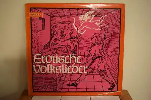 Erni Mangold Und Heinz Reincke ‎– Erotische Volkslieder