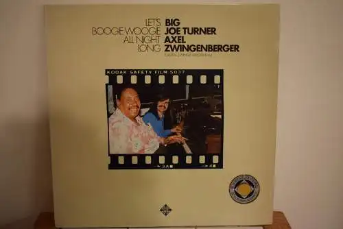 Big Joe Turner, Axel Zwingenberger ‎– Let's Boogie Woogie All Night Long
