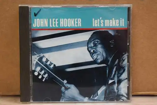 John Lee Hooker ‎– Let's Make It