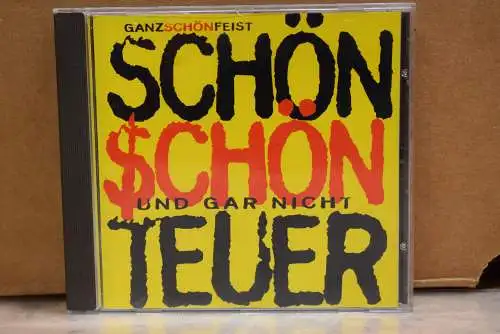 Ganz Schön Feist ‎– Schön Schön, Und Gar Nicht Teuer