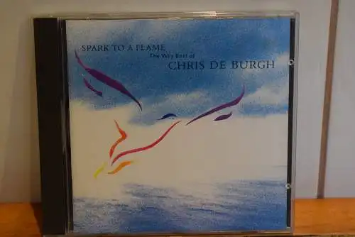 Chris de Burgh ‎– Spark To A Flame (The Very Best Of Chris de Burgh)