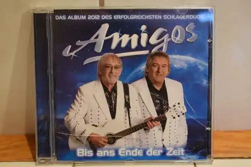 Amigos ‎– Bis Ans Ende Der Zeit