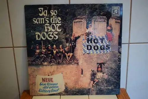 Hot Dogs ‎– Ja, So San's Die Hot Dogs