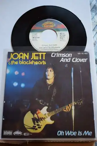 Joan Jett & The Blackhearts ‎– Crimson And Clover / Oh Woe is me