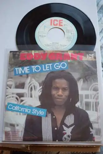 Eddy Grant ‎– Time To Let Go / California Style 