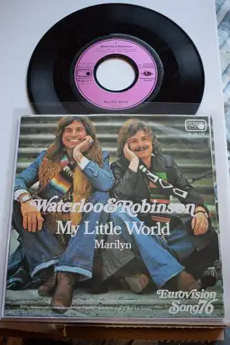 Waterloo & Robinson ‎– My Little World / Marilyn