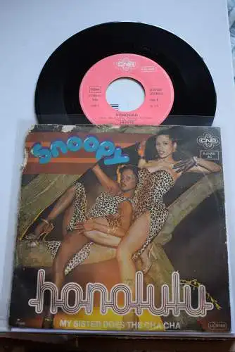 Snoopy  ‎– Honolulu / My Sister does the Chacha