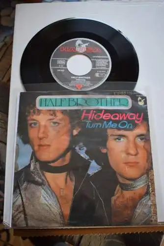Half Brother ‎– Hideaway / Turn me on