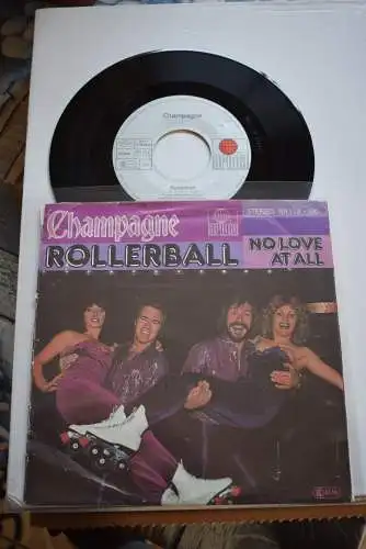 Champagne  ‎– Rollerball / Not Love at all