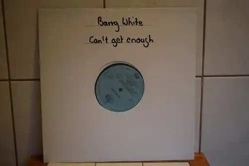 Barry White ‎– Can't Get Enough