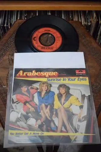 Arabesque ‎– Sunrise In Your Eyes / You better get a Move on 