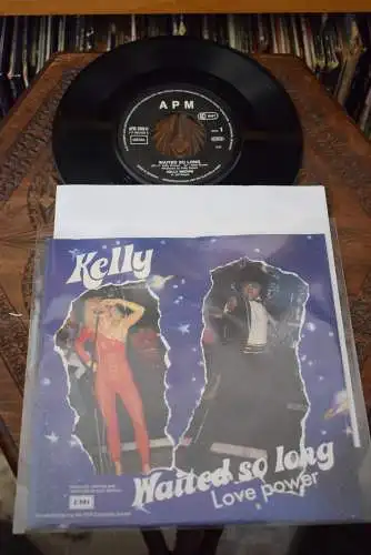 Kelly ‎– Waited So Long / Love Power