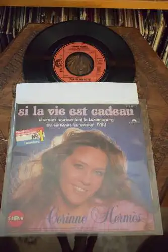 Corinne Hermès ‎– Si La Vie Est Cadeau/ Pour Un Jour De Toi