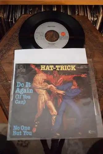 Hat-Trick ‎– Do It Again (If You Can) / No One But you