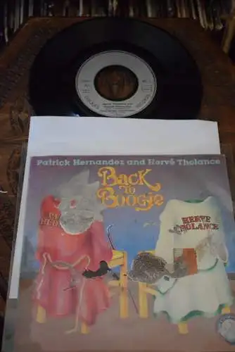 Patrick Hernandez And Hervé Tholance ‎– Back To Boogie / You turn me on 