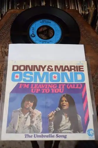 Donny & Marie Osmond ‎– I'm Leaving It (All) Up To You / The Umbrella Song