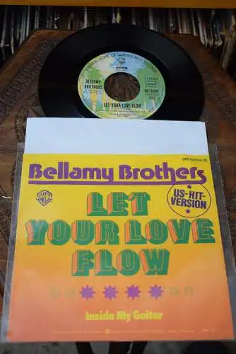 Bellamy Brothers ‎– Let Your Love Flow / Inside my Guitar 