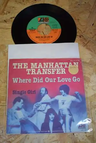 The Manhattan Transfer ‎– Where Did Our Love Go/ Single Girl 
