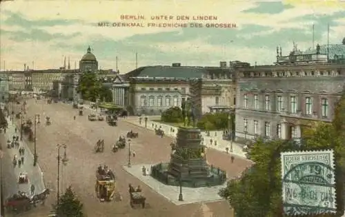 [Echtfotokarte farbig] AK Berlin Unter den Linden mit Denkmal Marke Vorderseite 1910. 