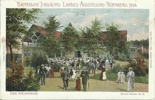 [Lithographie] AK Nürnberg Bayer. Landes-Ausstellung Weinhaus Autochrom 1906. 