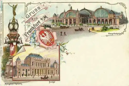 [Lithographie] Mehrbild Farblitho-AK Frankfurt Bahnhof, Börse, Uhrturm, Wappen ~1900. 