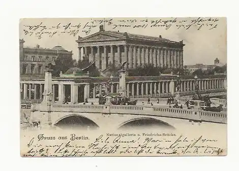 [Ansichtskarte] AK Gruss aus Berlin / Nationalgallerie und Friedrichs-Brücke. 