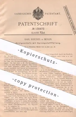 original Patent -  Karl Krechel , Berlin , 1901 , Hohlgeschoss mit Sprengstofffüllung | Geschoss , Sprengstoff | Waffen