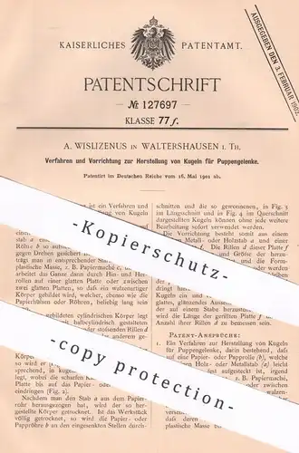 original Patent - A. Wislizenus , Waltershausen | 1901 | Herst. von Kugeln f. Puppengelenke | Puppe , Puppen | Spielzeug