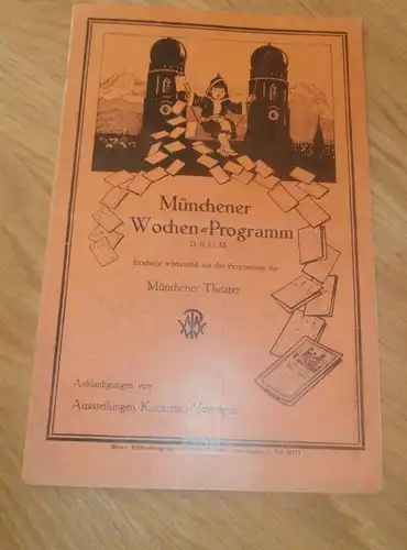 Theater München , Programm 1925 , original Heft mit viel Reklame / Werbung , Programmheft , Sehenswürdigkeiten  !!!