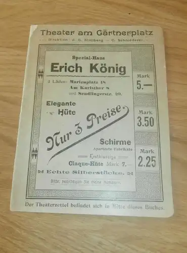 Theater am Gärtnerplatz , München 1902 , original Heft mit viel Reklame / Werbung , Programm !!!