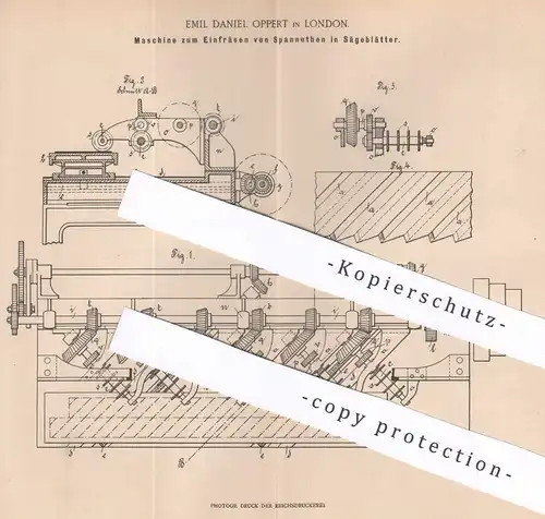 original Patent - Emil Daniel Oppert , London , England , 1899 | Einfräsen von Spannuthen in Sägeblätter | Fräse | Säge