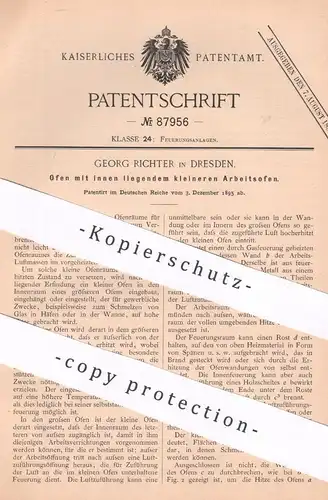 original Patent - Georg Richter , Dresden , 1895 , Ofen mit innerem kleineren Arbeitsofen | Öfen , Ofenbauer | Feuerung