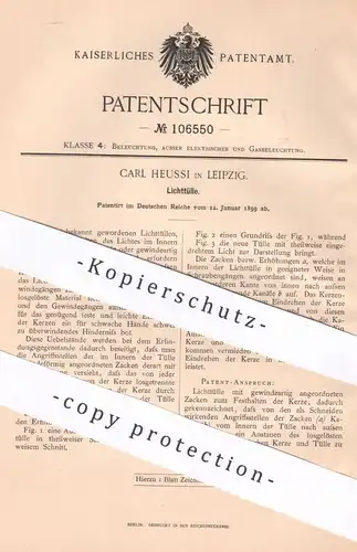 original Patent - Carl Heussi , Leipzig 1899 , Lichttülle | Licht - Tülle | Fassung , Kerze , Lampe , Laterne | Gewinde