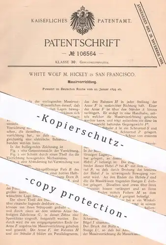 original Patent - White Wolf M. Hickey , San Francisco , USA , 1899 , Massagegerät | Massage , Massieren , Medizin !!!