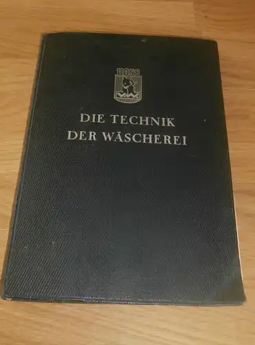 Die Technik der Wäscherei , 1939 , Vosswerke Sarstedt b. Hannover , Fachbuch , Buch , Voss !!!