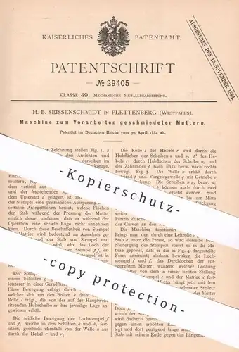 original Patent - H. B. Seissenschmidt , Plettenberg | 1884 | Vorarbeiten geschmiedeter Muttern | Schmied , Metall