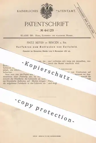 original Patent - Fritz Meyer , Bingen a. Rh. , 1887 , Bedrucken von Celluloid | Druck | Papier | Kopie | Druckfarbe !!