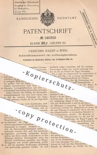 original Patent - Gebrüder Hardy , Wien , Österreich , 1905 , Schnellbremsventil für Luftsaugebremse | Eisenbahn Bremse