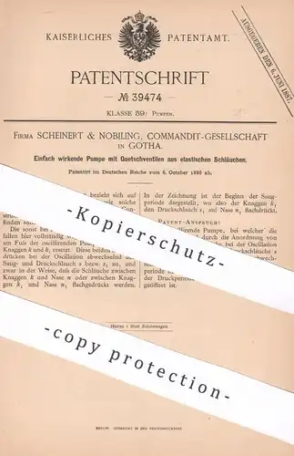 original Patent - Scheinert & Nobiling KG , Gotha , 1886 , Pumpe mit Quetschventil aus elastischem Schlauch | Pumpen