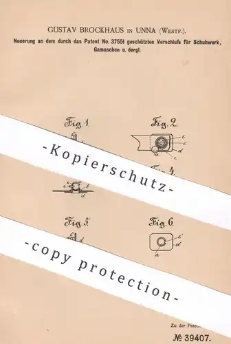 original Patent - Gustav Brockhaus , Unna , 1886 , Verschluss für Schuhwerk , Gamaschen | Schuh | Schuster , Schuhmacher